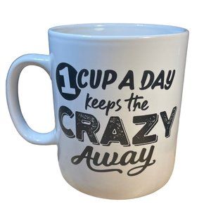 NEW WITH GIFT BOX!! Extra Large XL Coffee Mug Gift Cup Day Keeps Crazy Away Jumb